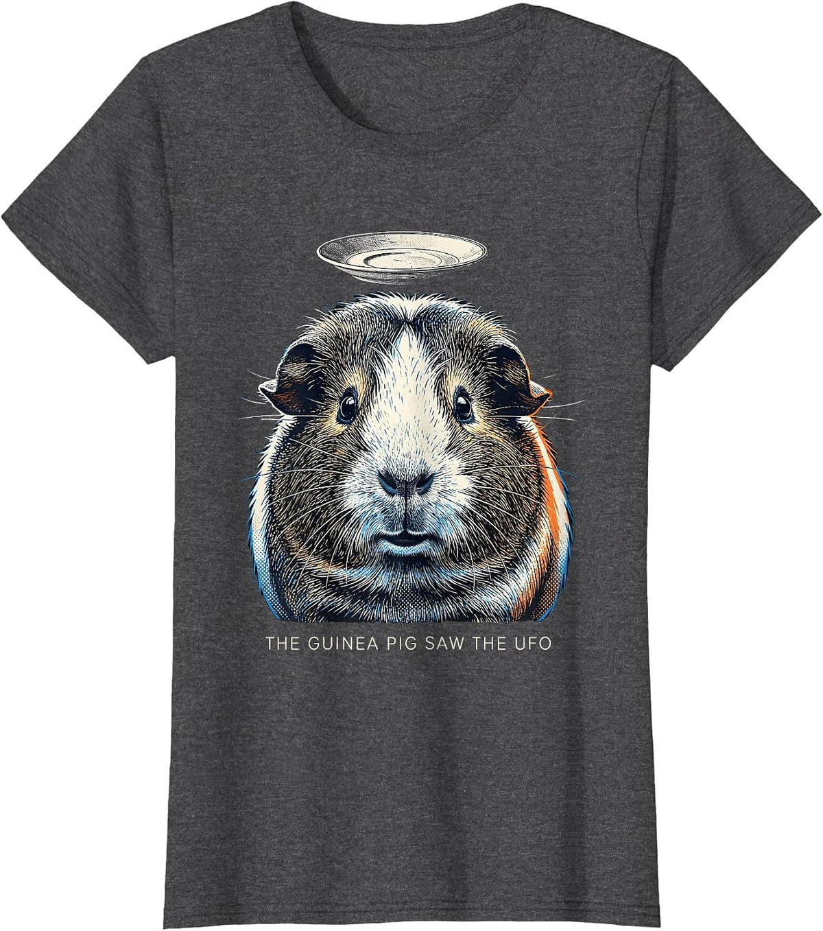 Women's The Guinea Pig Saw The UFO Funny Pet Lover Sci-Fi Humor T-Shirt - Dark Heather Grey