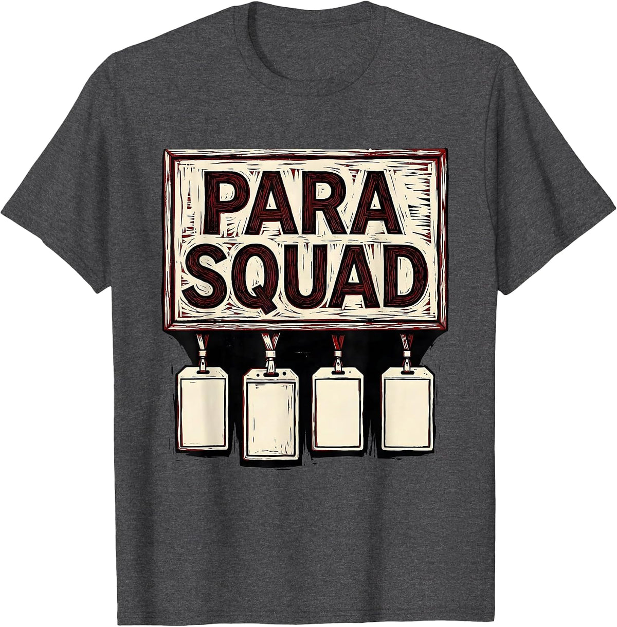 Para Squad Linocut Paraprofessional Teacher Aide T-Shirt - Dark Heather Grey