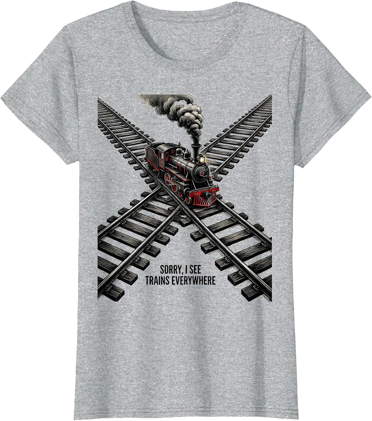 Sorry, I See Trains Everywhere Vintage Steam Train T-Shirt - Heather Grey