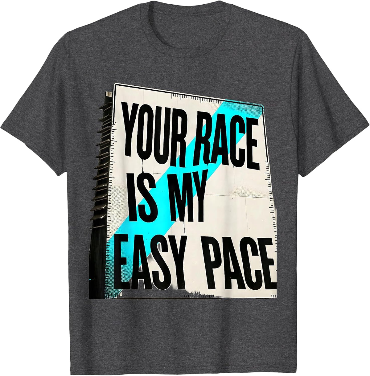 Men's Your Race Is My Easy Pace Funny Cross Country Running Gift T-Shirt - Dark Heather Grey
