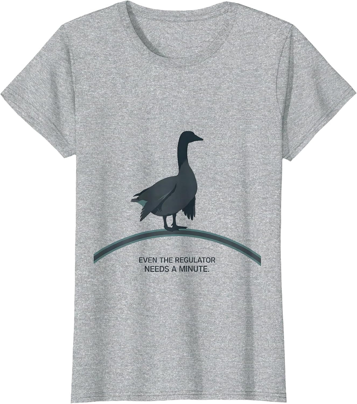 Even The Regulator Needs A Minute Funny Mental Health T-Shirt - Heather Grey