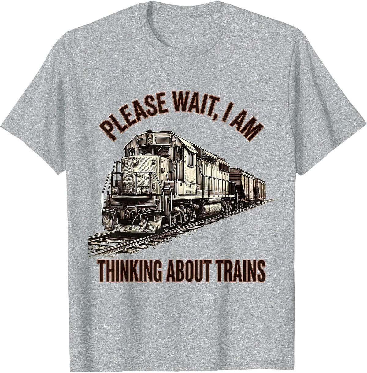 Men's Please Wait I Am Thinking About Trains Funny T-Shirt - Heather Grey