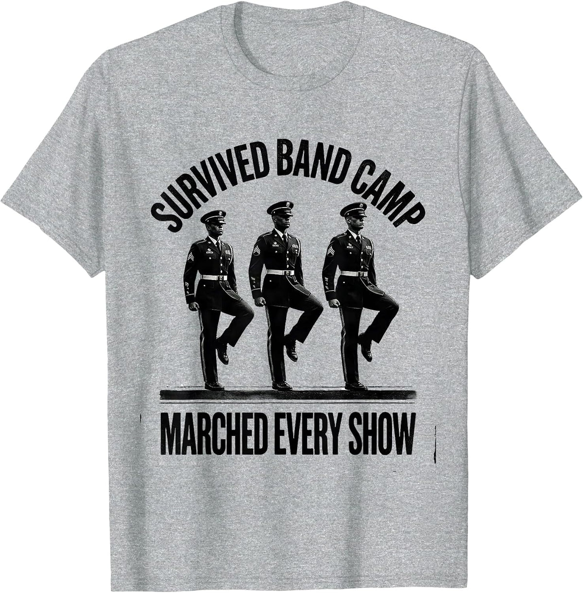 Men's Survived Band Camp Marched Every Show Funny Marching Band T-Shirt - Heather Grey