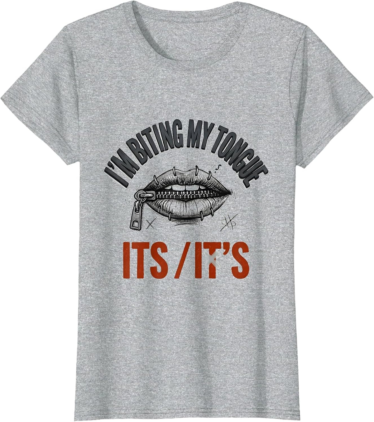 Women's I'm Biting My Tongue Its/It's Funny Grammar Teacher Humor T-Shirt - Heather Grey