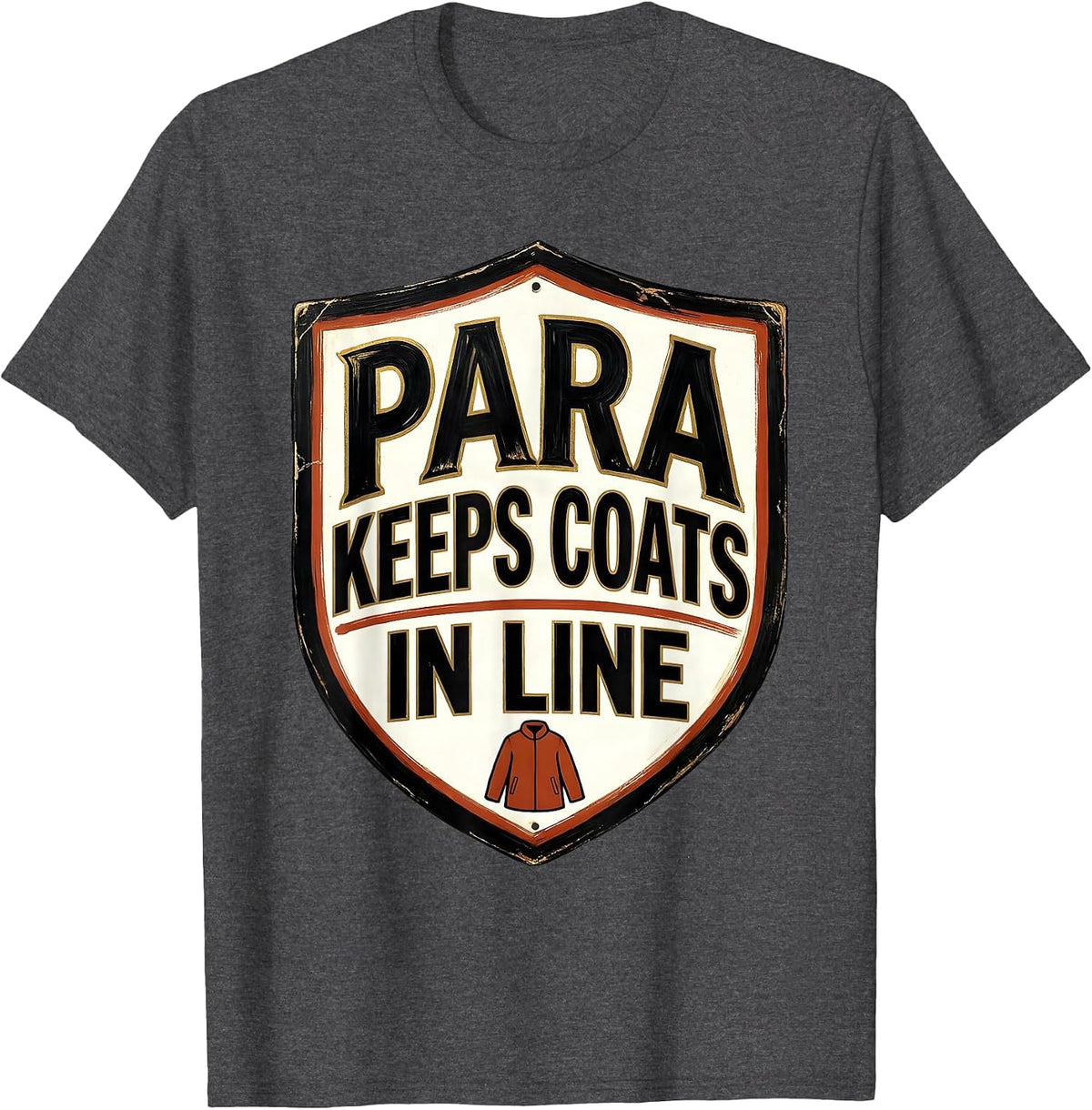 Men's PARA Keeps Coats In Line Funny Paraprofessional Paraeducator T-Shirt - Dark Heather Grey