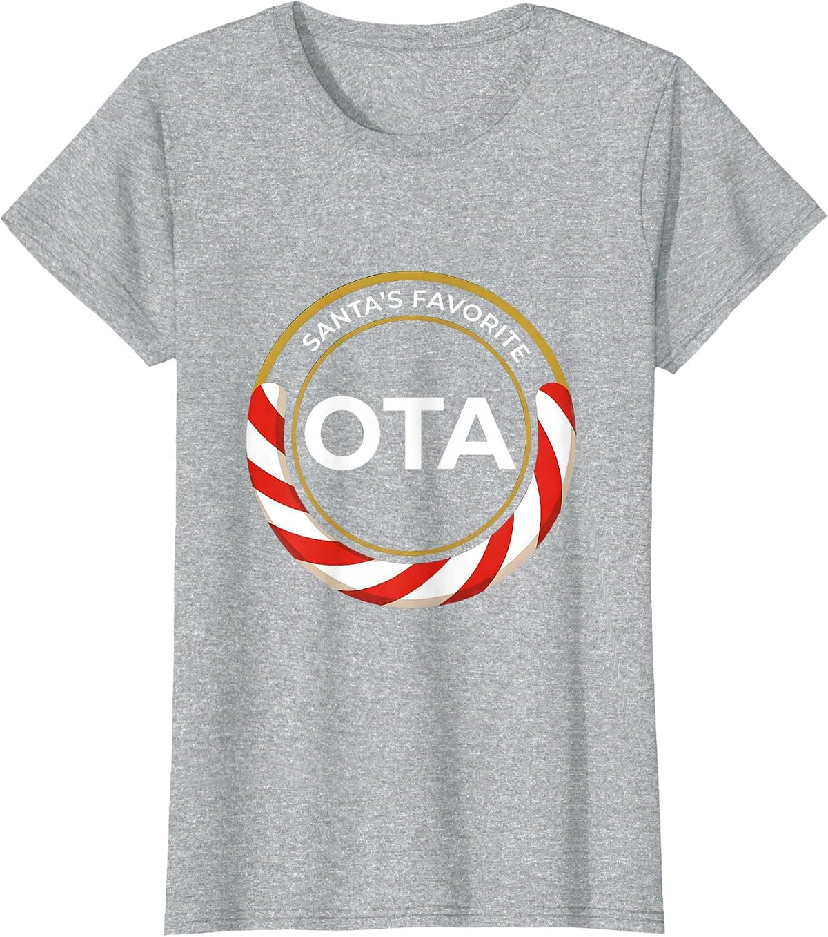 Women's Santa's Favorite OTA Funny Physical Therapy Christmas T-Shirt - Heather Grey