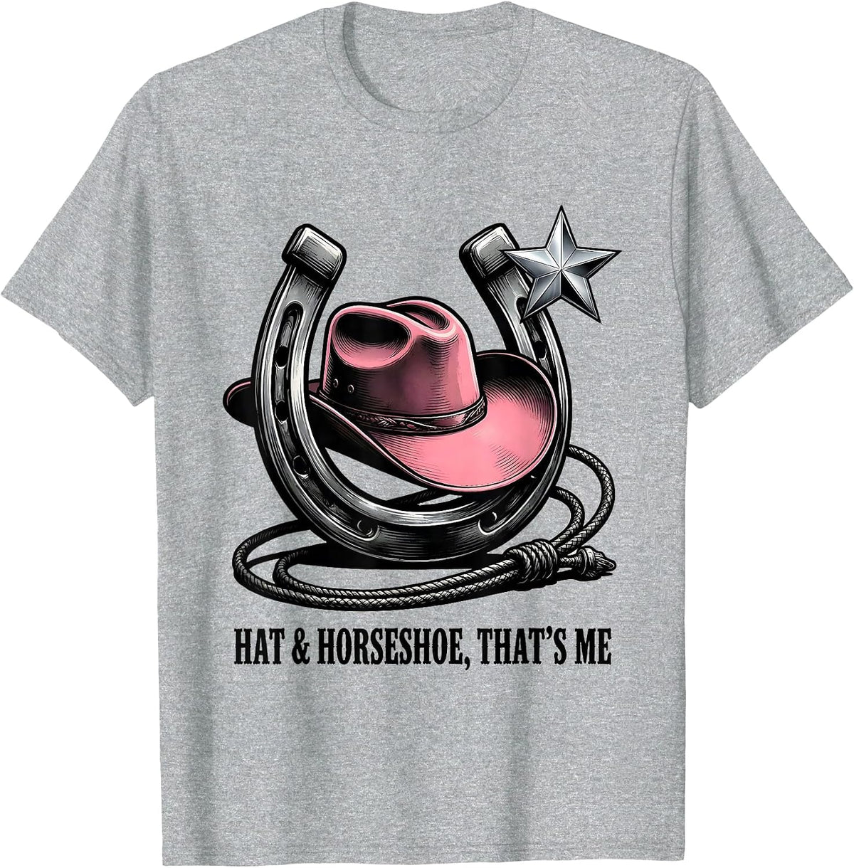 Men's Hat & Horseshoe That's Me Cowgirl Glam Western Rodeo Pride T-Shirt - Heather Grey