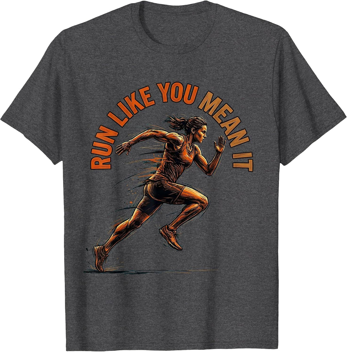 Men's Run Like You Mean It Sports Graphic Design T-Shirt - Dark Heather Grey