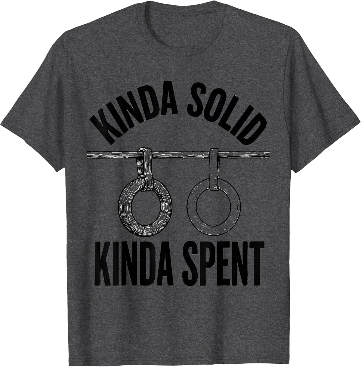 Men's Kinda Solid Kinda Spent Funny Gym Workout Weightlifting T-Shirt - Dark Heather Grey