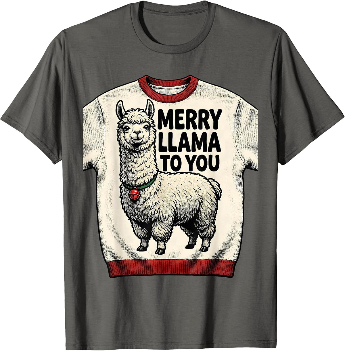 Merry Llama To You Funny Christmas Llama Lover Gift T-Shirt - Asphalt Grey