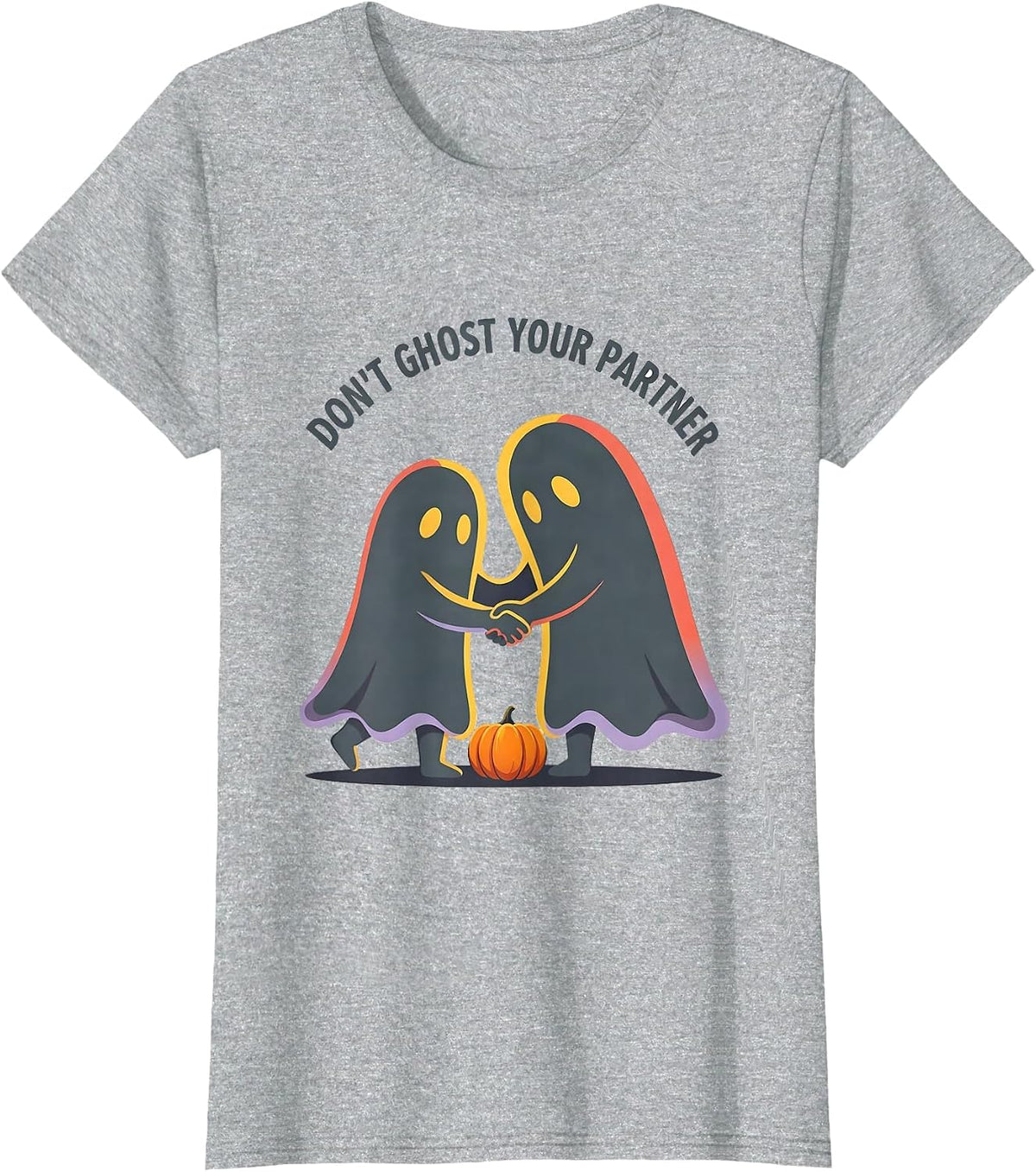 Don't Ghost Your Partner Funny Halloween Mental Health Ghost T-Shirt - Heather Grey