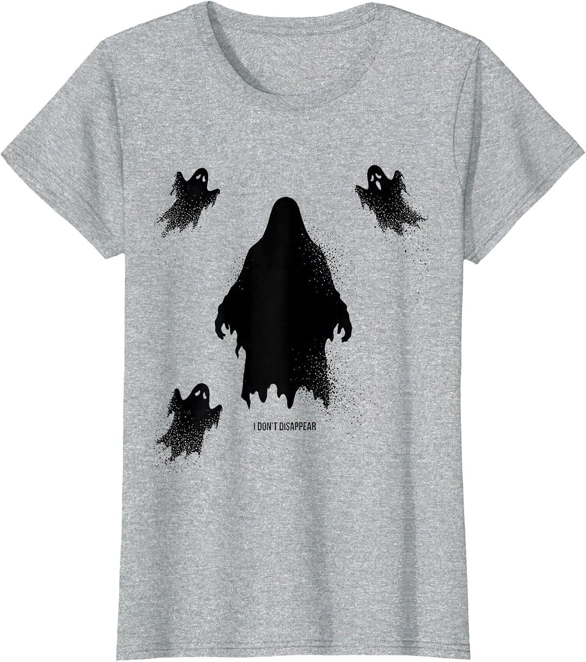 Women's I Don't Disappear Ghost Mental Health Halloween Awareness T-Shirt - Heather Grey
