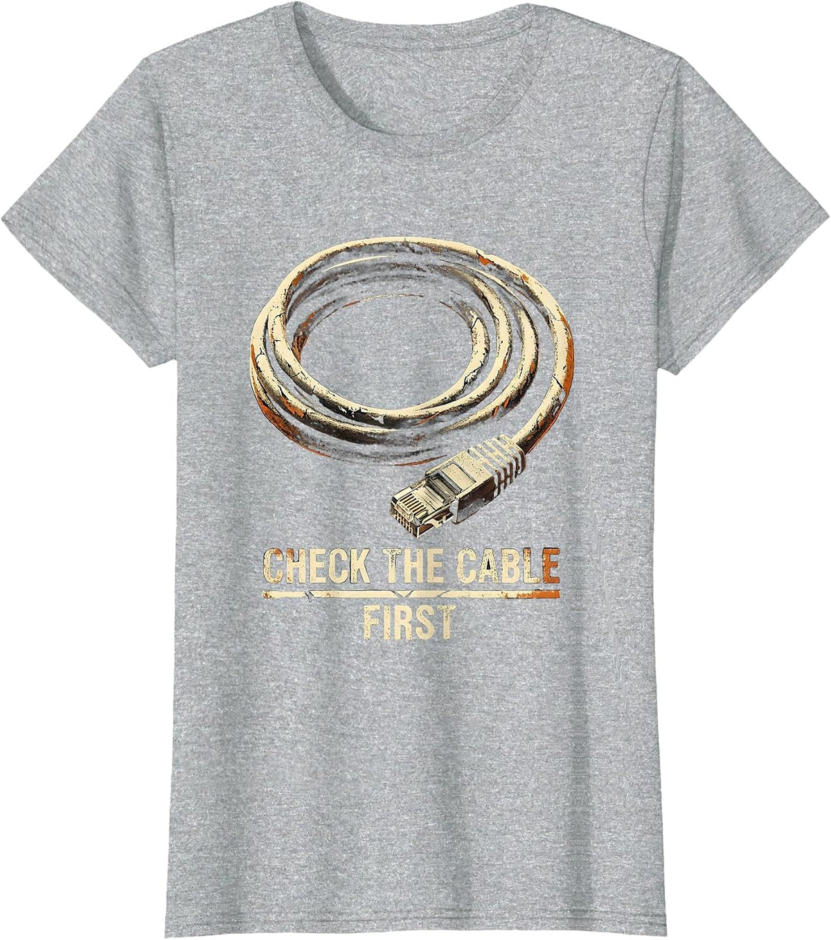Check The Cable First Funny IT Tech Support Gift T-Shirt - Heather Grey
