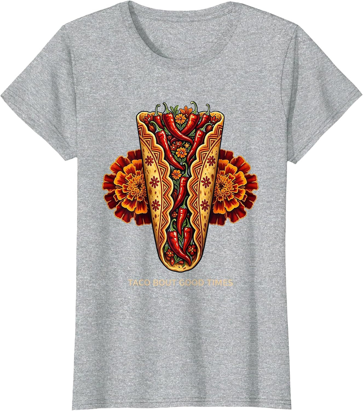 Taco Bout Good Times Cinco de Mayo Design T-Shirt - Heather Grey