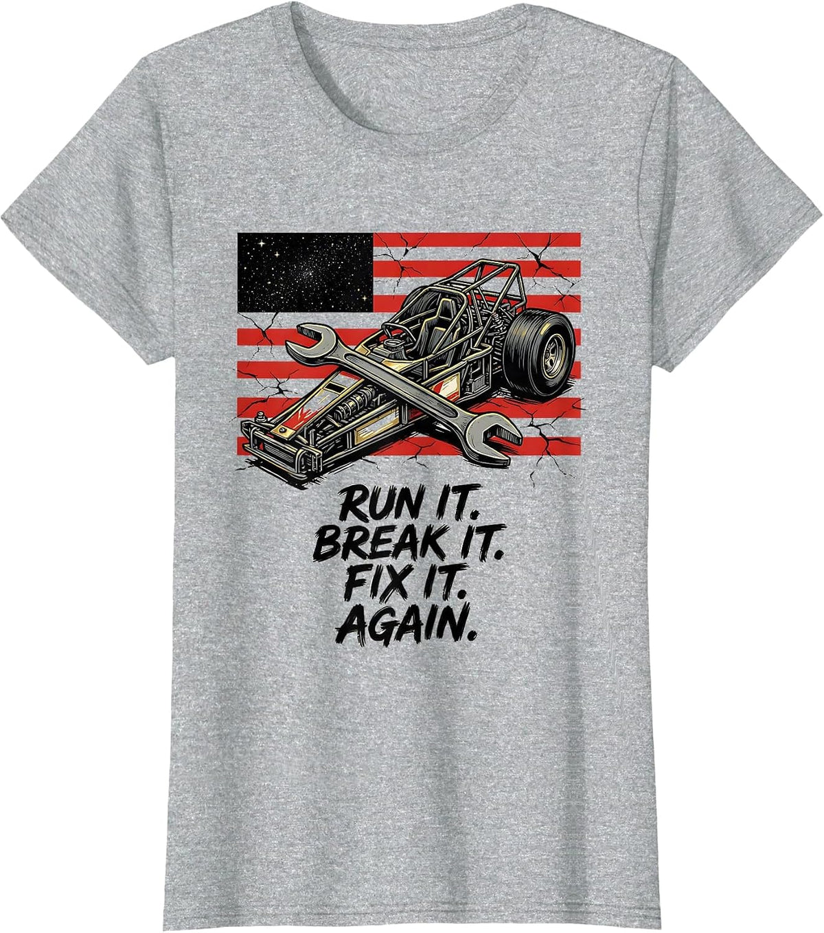 Women's Run It Break It Fix It Again RC Drag Racing American Flag T-Shirt - Heather Grey