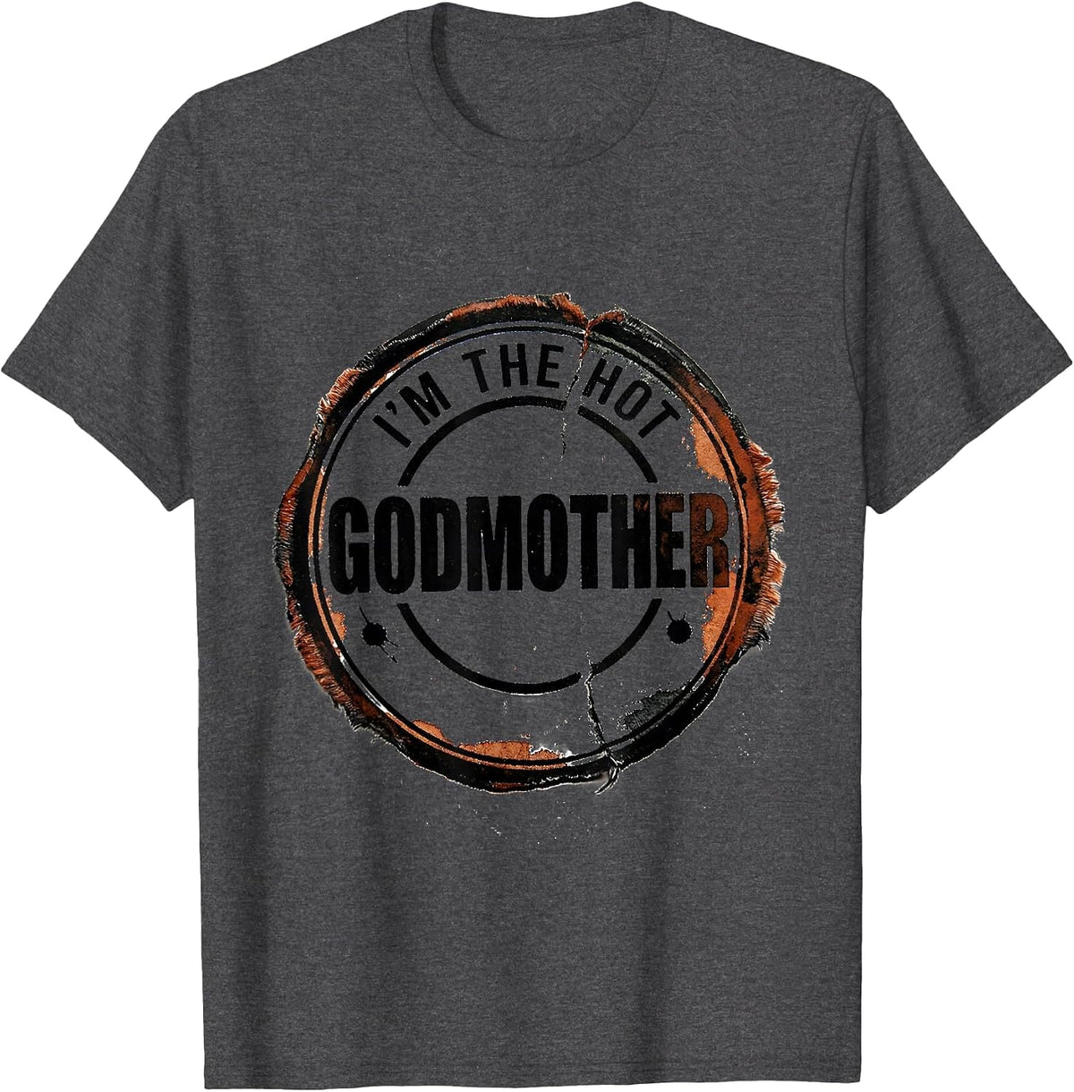 I'm The Hot Godmother Funny Novelty Gag Gift for Parents T-Shirt - Dark Heather Grey
