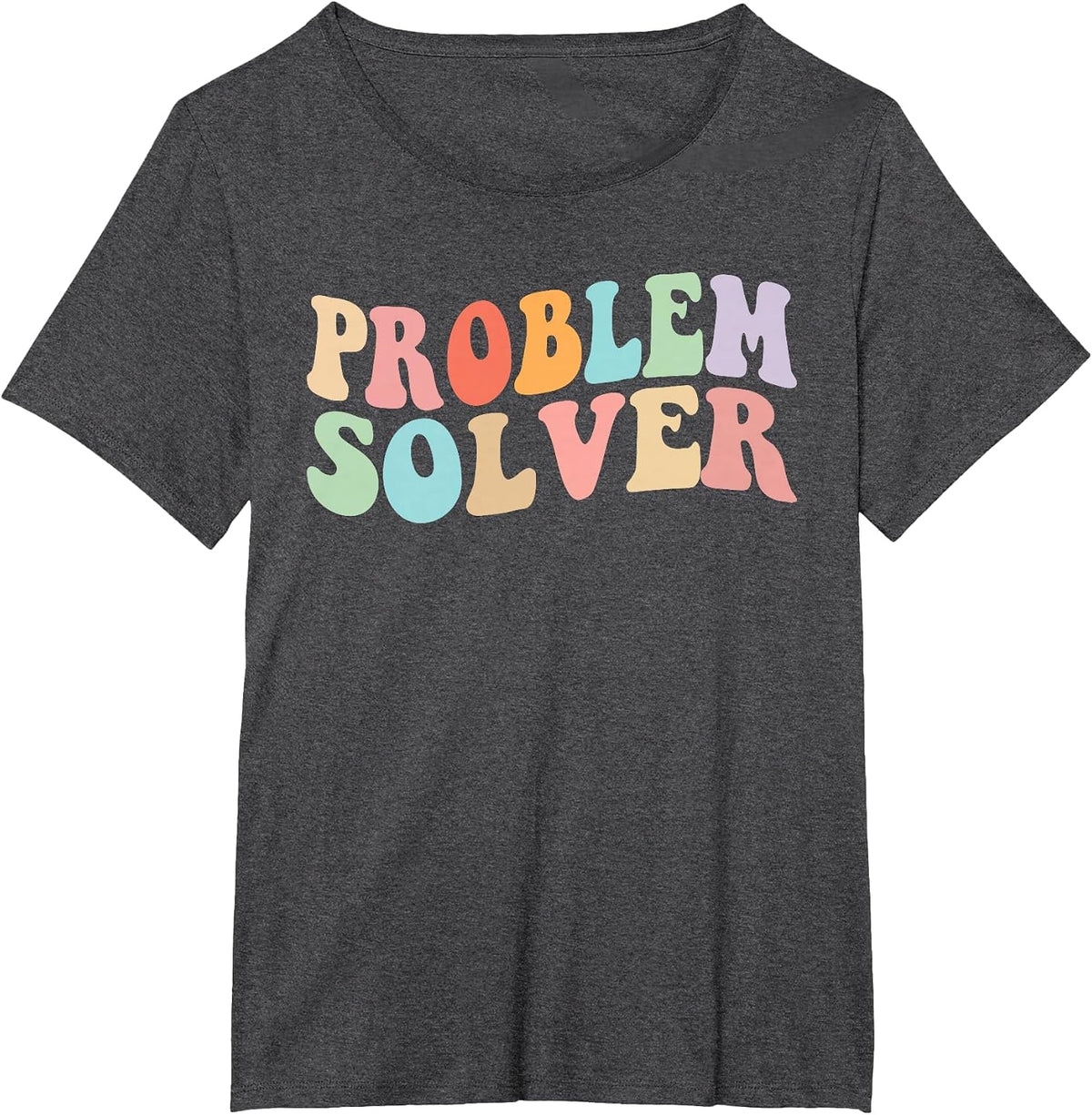 Problem Solver School Funny Work Staff Front Desk Teacher T-Shirt - Dark Heather Grey