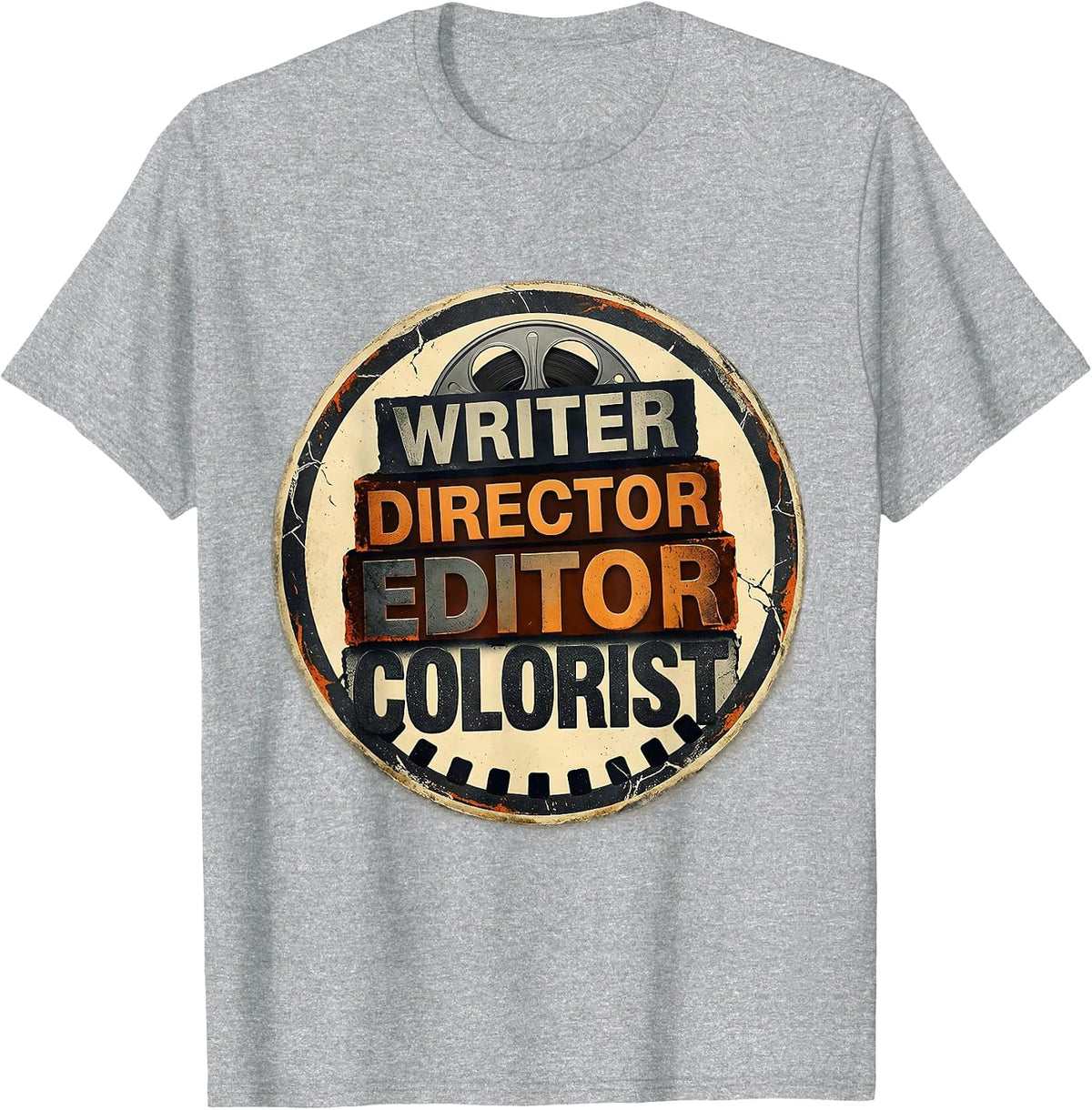 Men's Writer Director Editor Colorist Funny Filmmaker Crew Member T-Shirt - Heather Grey
