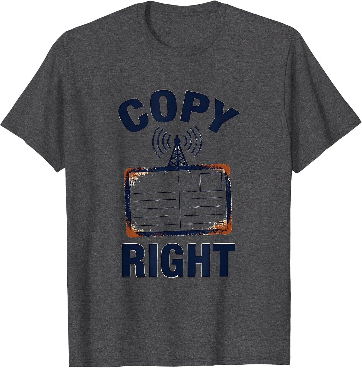 Men's Copy Right Funny Ham Radio Operator Hobbyist Humor T-Shirt - Dark Heather Grey