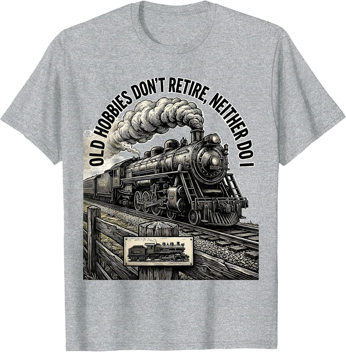 Men's Old Hobbies Don't Retire, Neither Do I Vintage Steam Train T-Shirt - Heather Grey