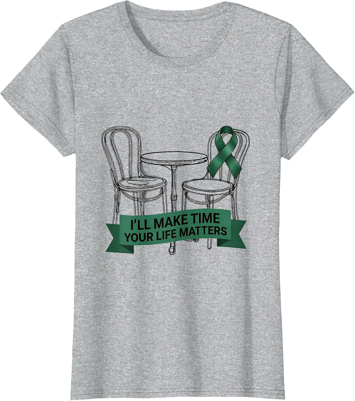 I'll Make Time Your Life Matters Mental Health Awareness T-Shirt - Heather Grey