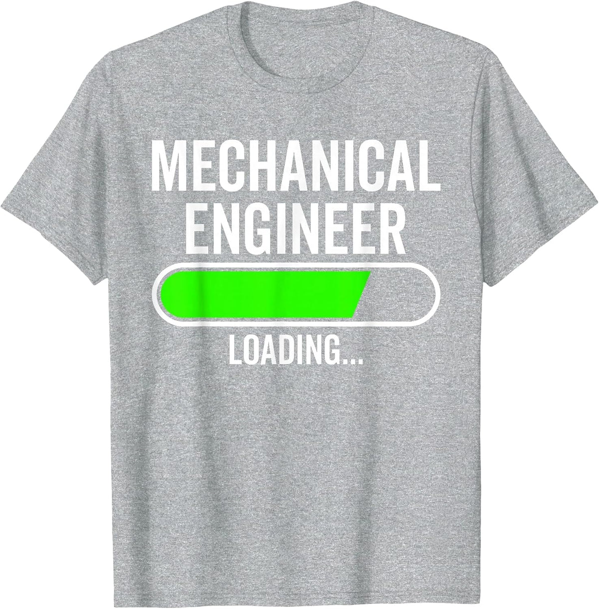 Mechanical Engineer Loading Graduation Graduate New Job T-Shirt - Heather Grey