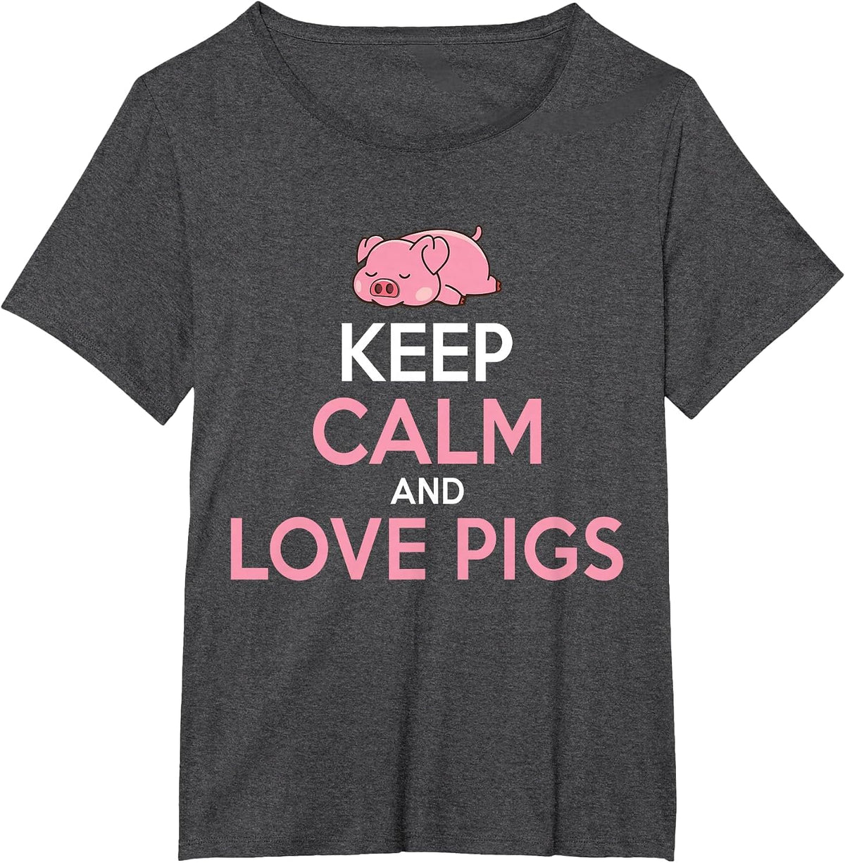Keep Calm and Love Pigs T-Shirt - Dark Heather Grey