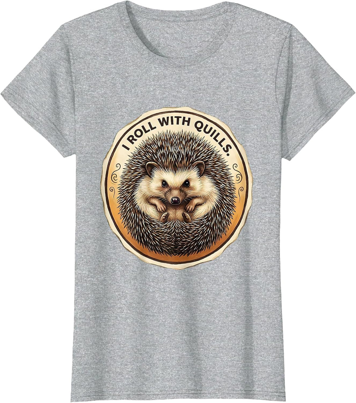 Women's I Roll With Quills Cute Hedgehog Lover Storybook Humor T-Shirt - Heather Grey