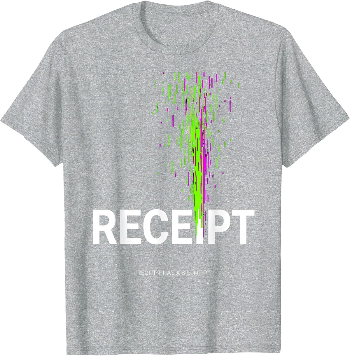 Men's Receipt Has A Silent P Glitch Humor Grammar Teacher Gift T-Shirt - Heather Grey