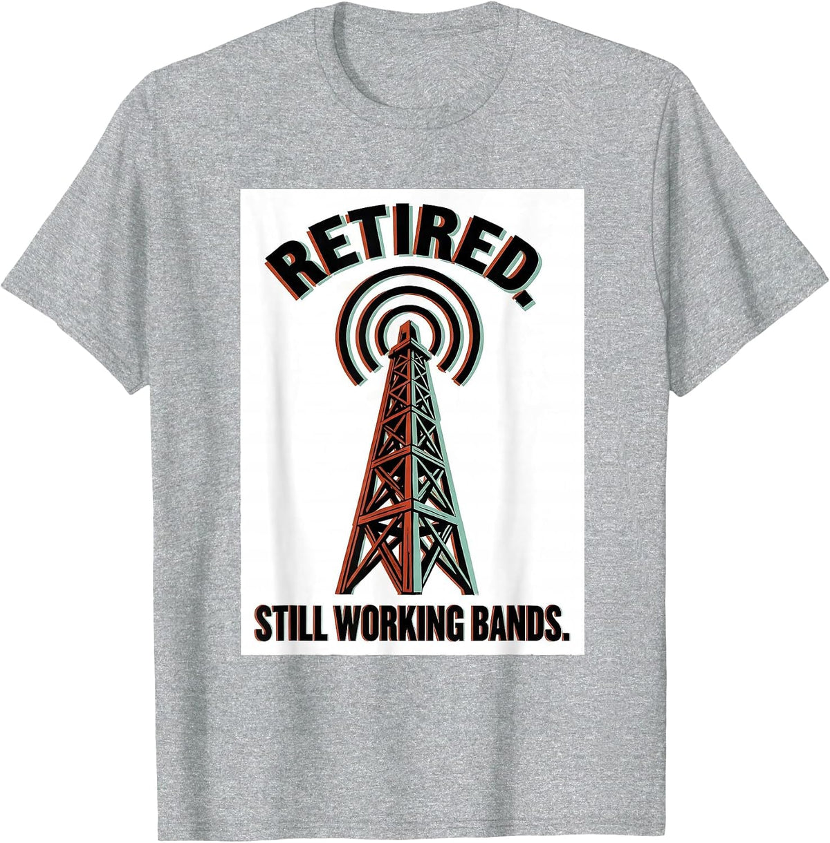 Men's Retired Still Working Bands Funny Ham Radio Operator Hobby T-Shirt - Heather Grey