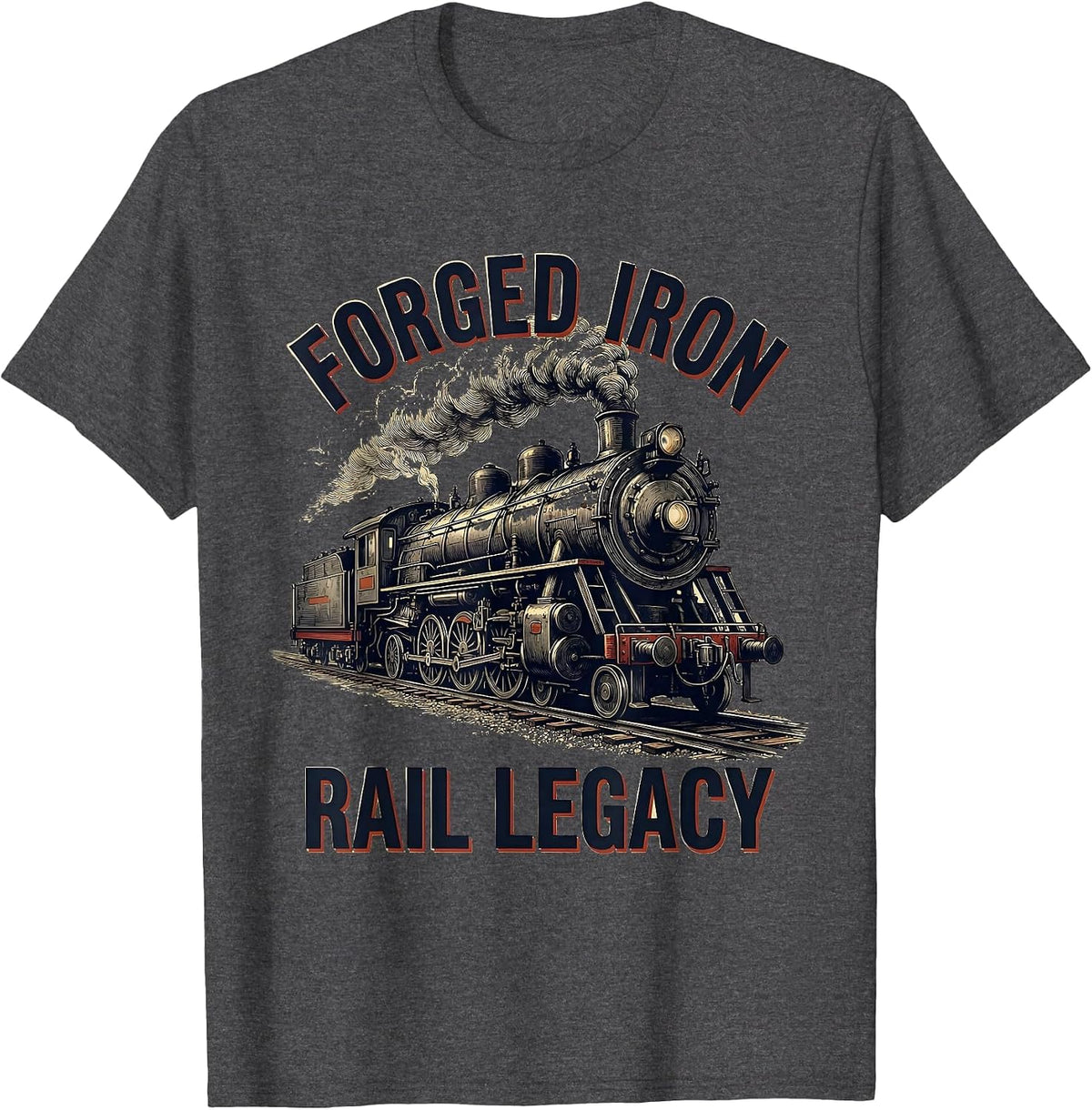 Men's Forged Iron Rail Legacy Vintage Steam Locomotive Railroad T-Shirt - Dark Heather Grey