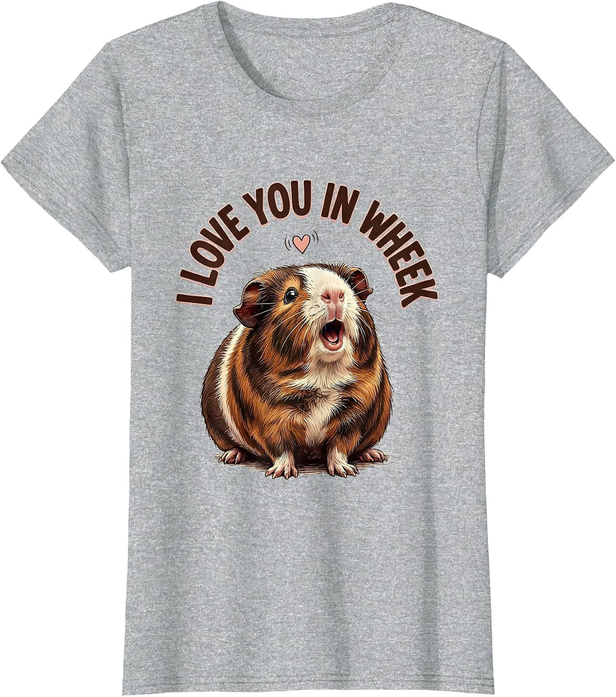 Women's I Love You In Wheek Cute Guinea Pig Lover Pet Owner Humor T-Shirt - Heather Grey