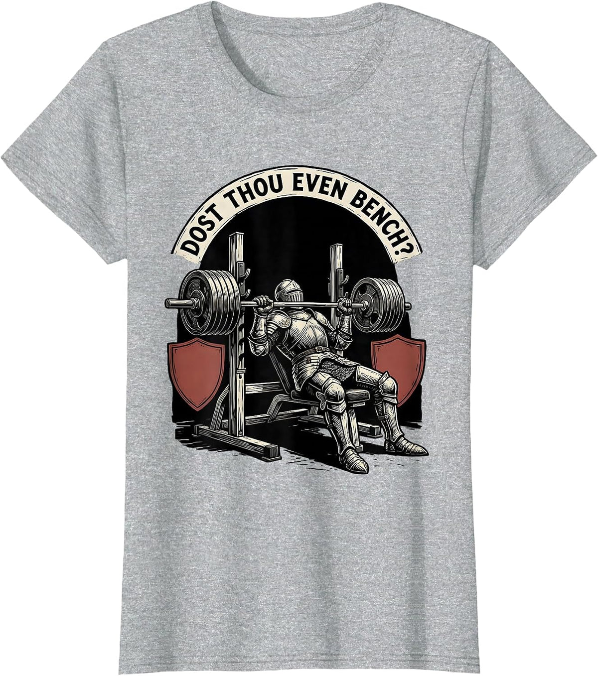 Women's Dost Thou Even Bench Funny Medieval Gym Meme Lifting Gift T-Shirt - Heather Grey