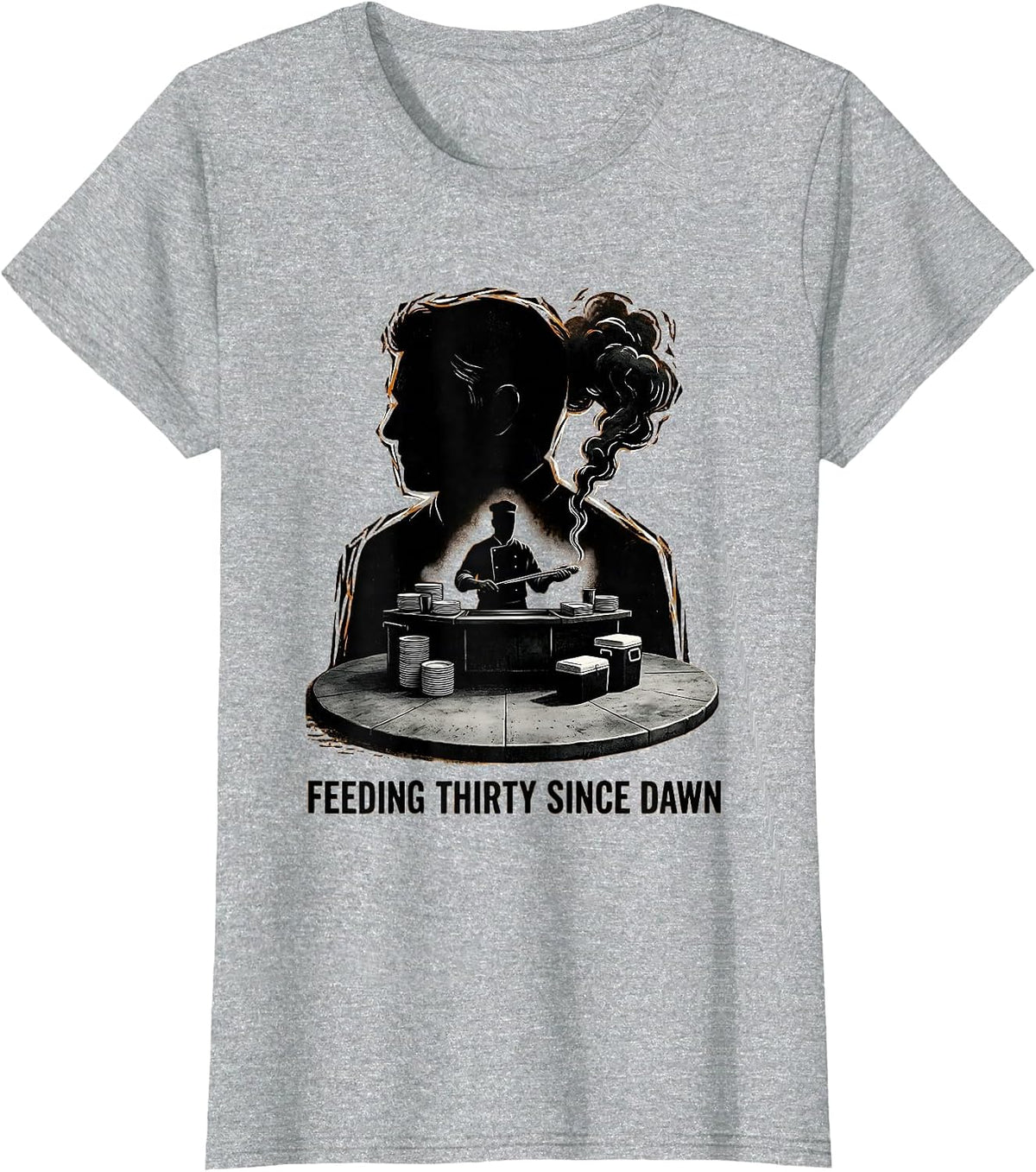 Feeding Thirty Since Dawn Funny BBQ Cookout Party T-Shirt - Heather Grey