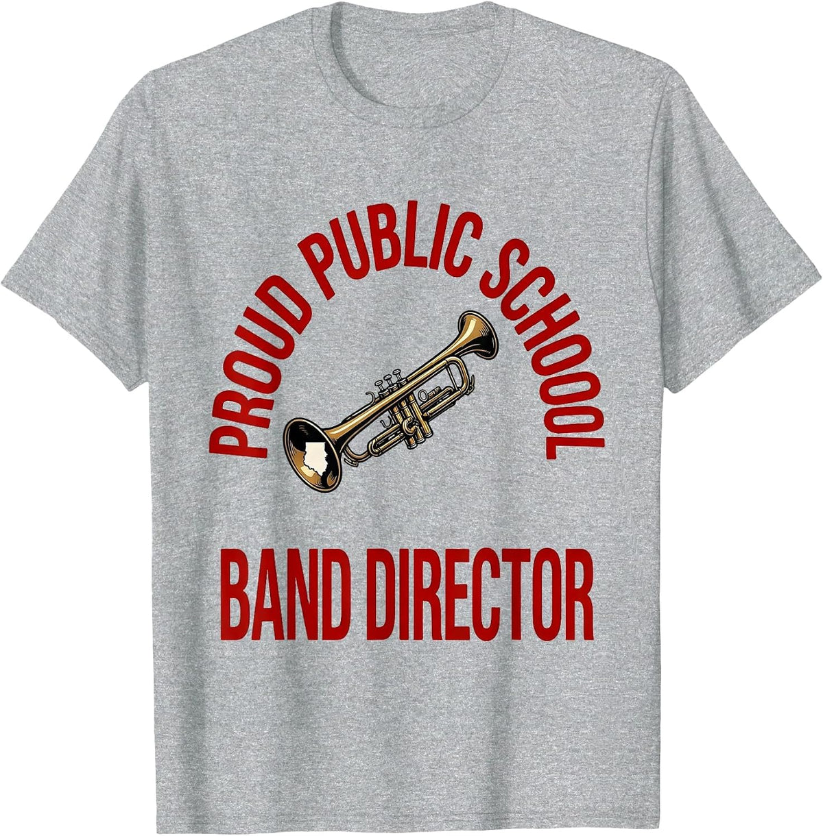 Men's Proud Public School Band Director Red For Ed Teacher T-Shirt - Heather Grey