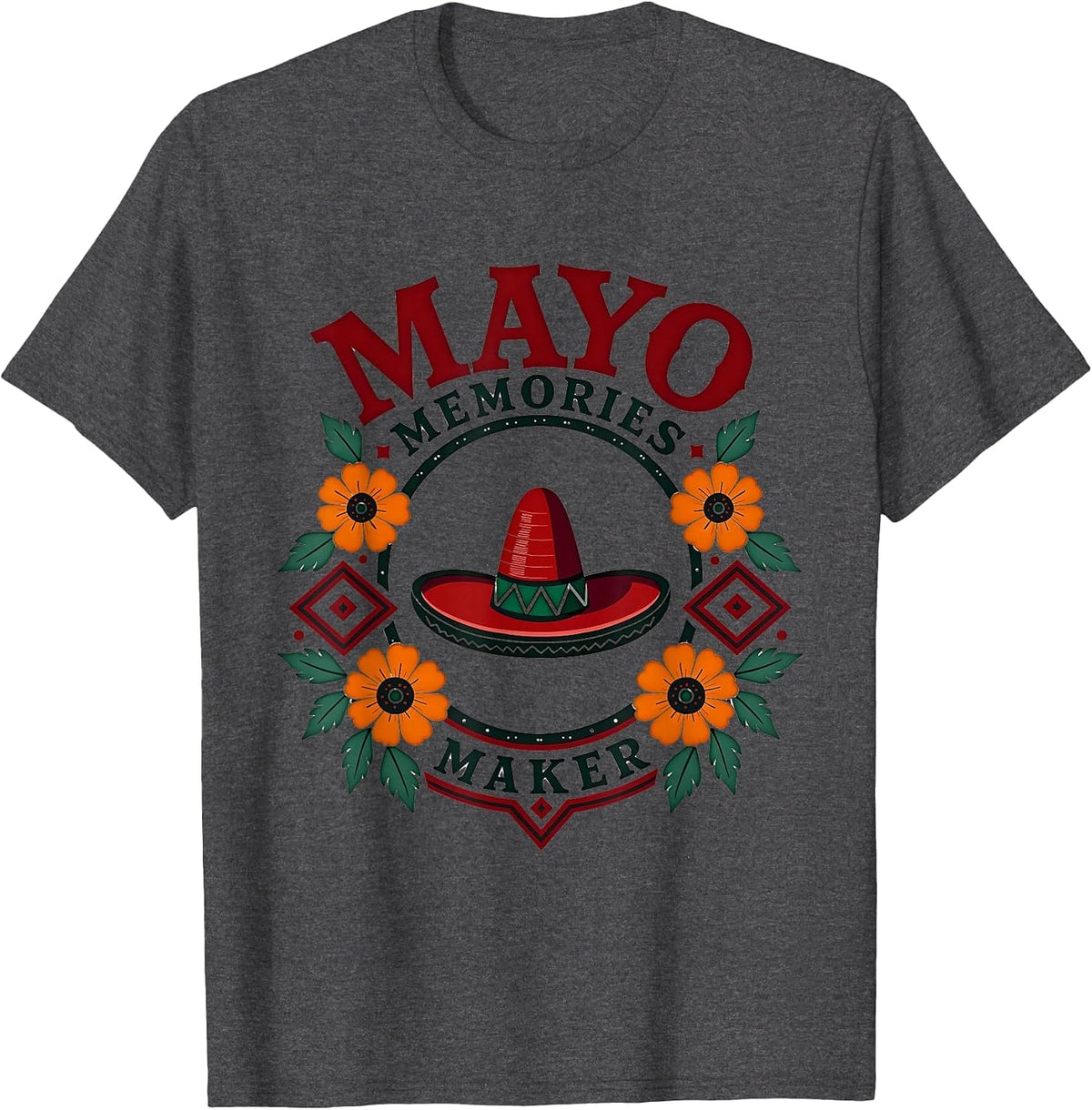 Mayo Memories Maker Cinco de Mayo Mens Design T-Shirt - Dark Heather Grey