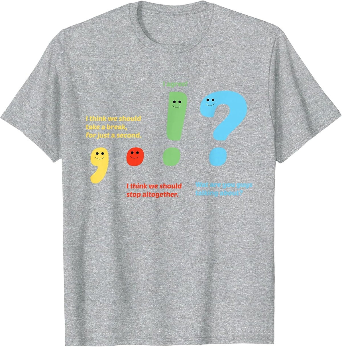 Funny Comma Period, Exclamation Point and Question Mark Conversation T-Shirt - Heather Grey