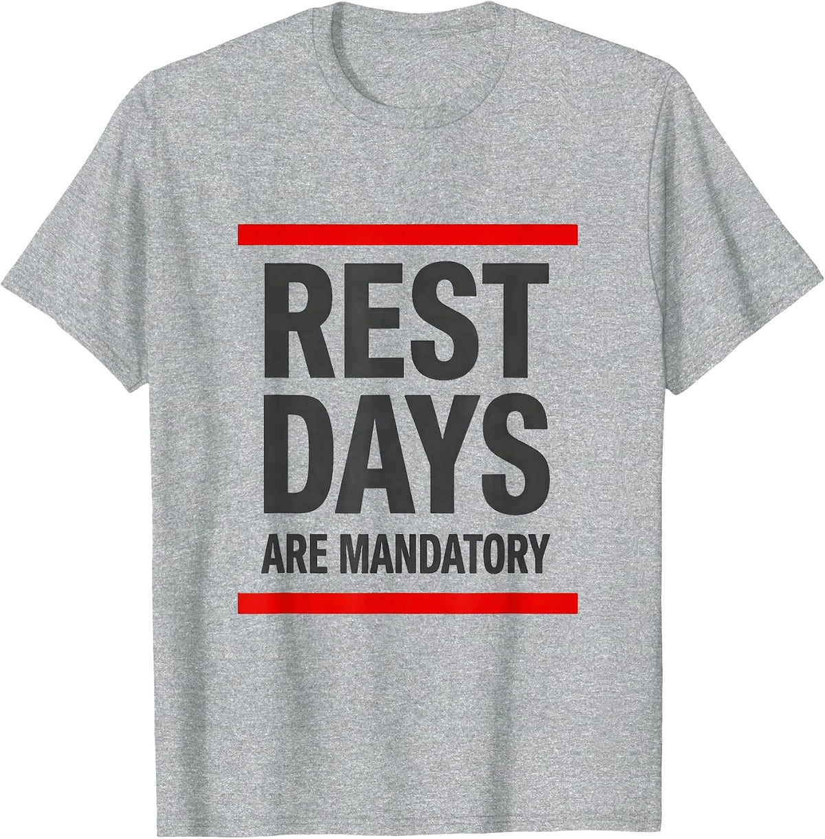 Men's Rest Days Are Mandatory Funny Gym Workout Weightlifting T-Shirt - Heather Grey