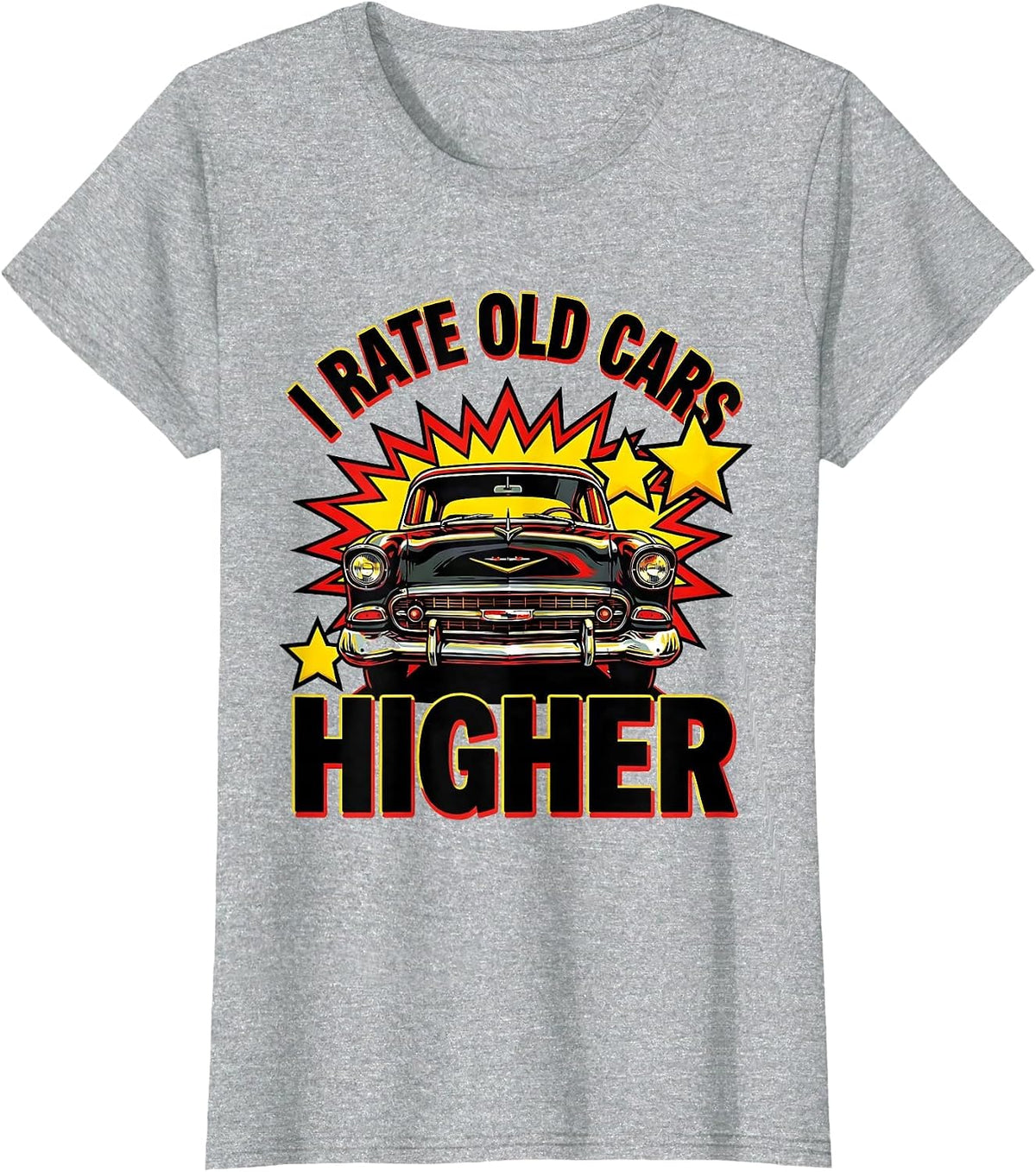 Women's I Rate Old Cars Higher Funny Classic Car Guy Vintage T-Shirt - Heather Grey