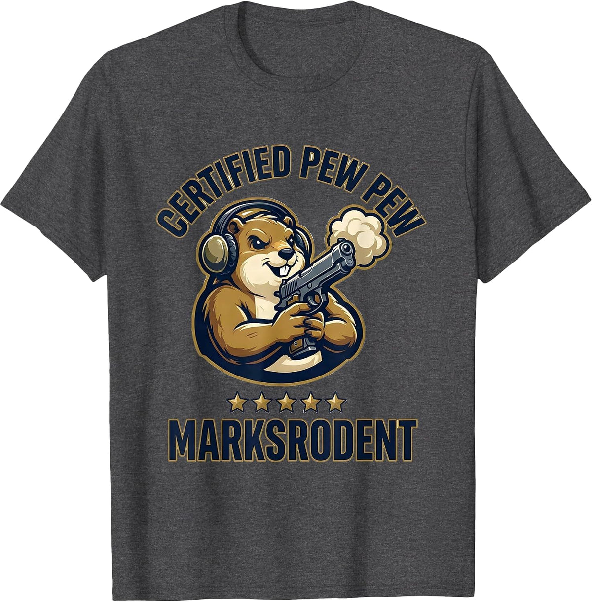 Certified Pew Pew Marksrodent Funny Gun Enthusiast Humor T-Shirt - Dark Heather Grey