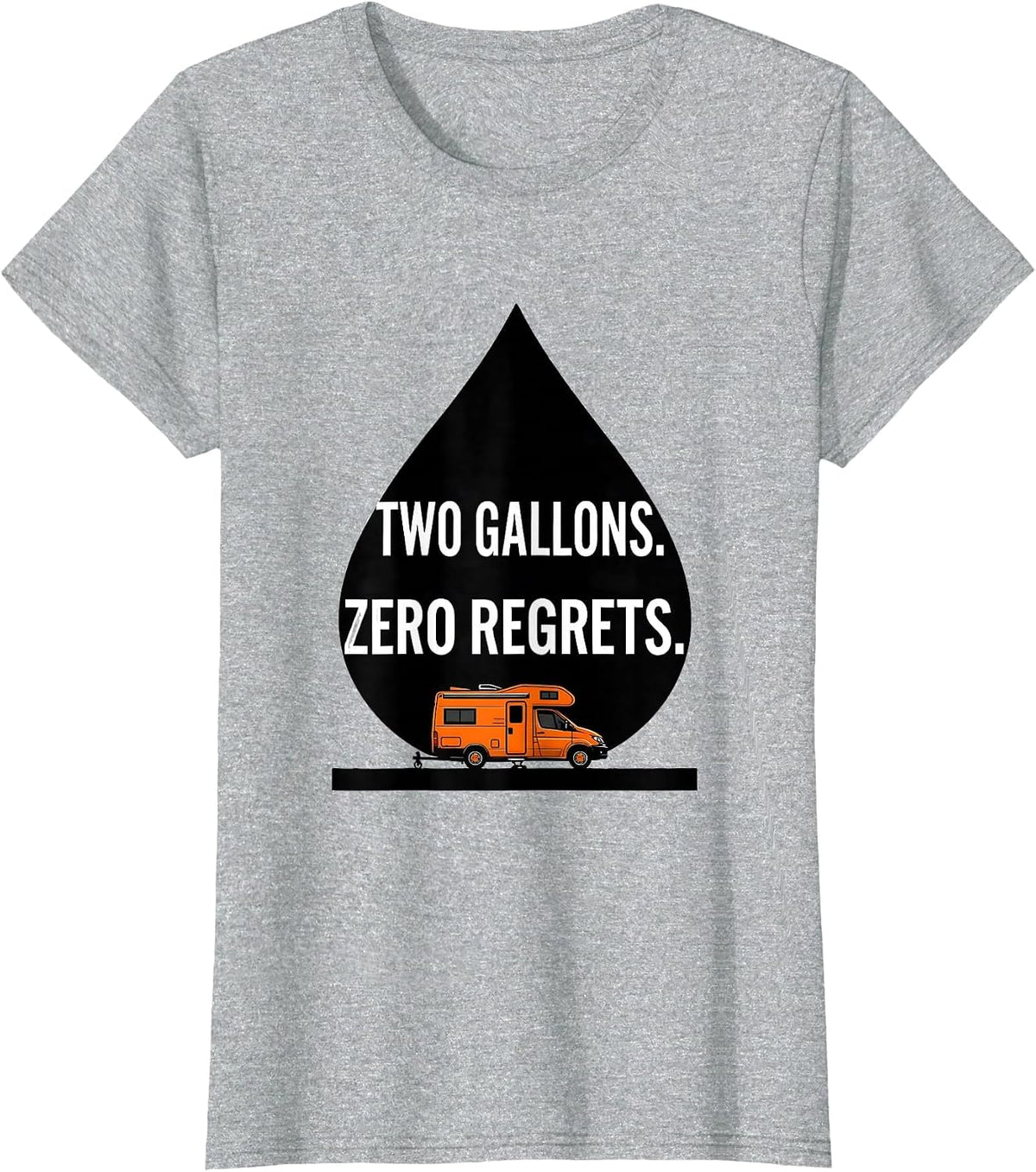 Two Gallons Zero Regrets Retro Van Life Nomads Van Dwellers T-Shirt - Heather Grey