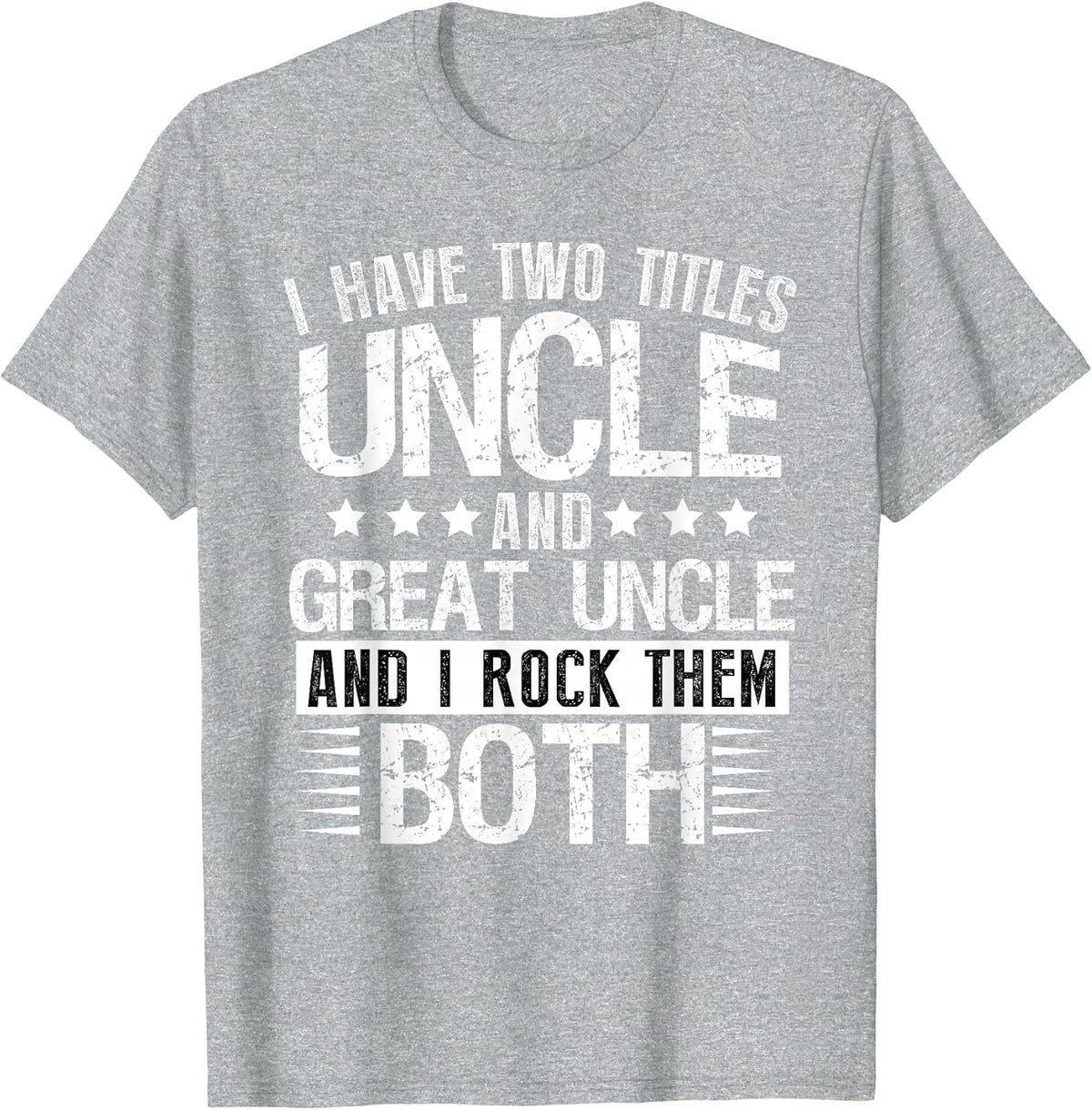 Promoted to Great Uncle 2022 Only Best Uncles Get Promoted T-Shirt - Heather Grey
