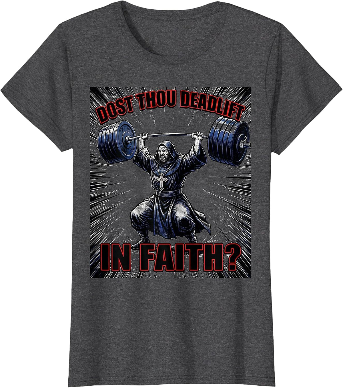 Women's Dost Thou Deadlift in Faith Comic Book Christian Gym Humor T-Shirt - Dark Heather Grey