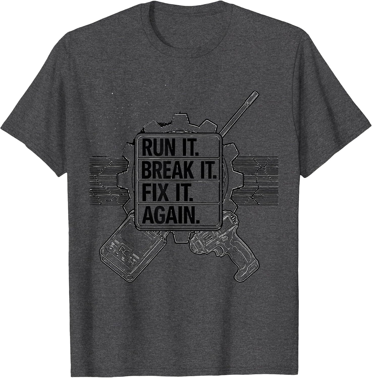 Men's Run It Break It Fix It Again Patriotic RC Car Racing T-Shirt - Dark Heather Grey