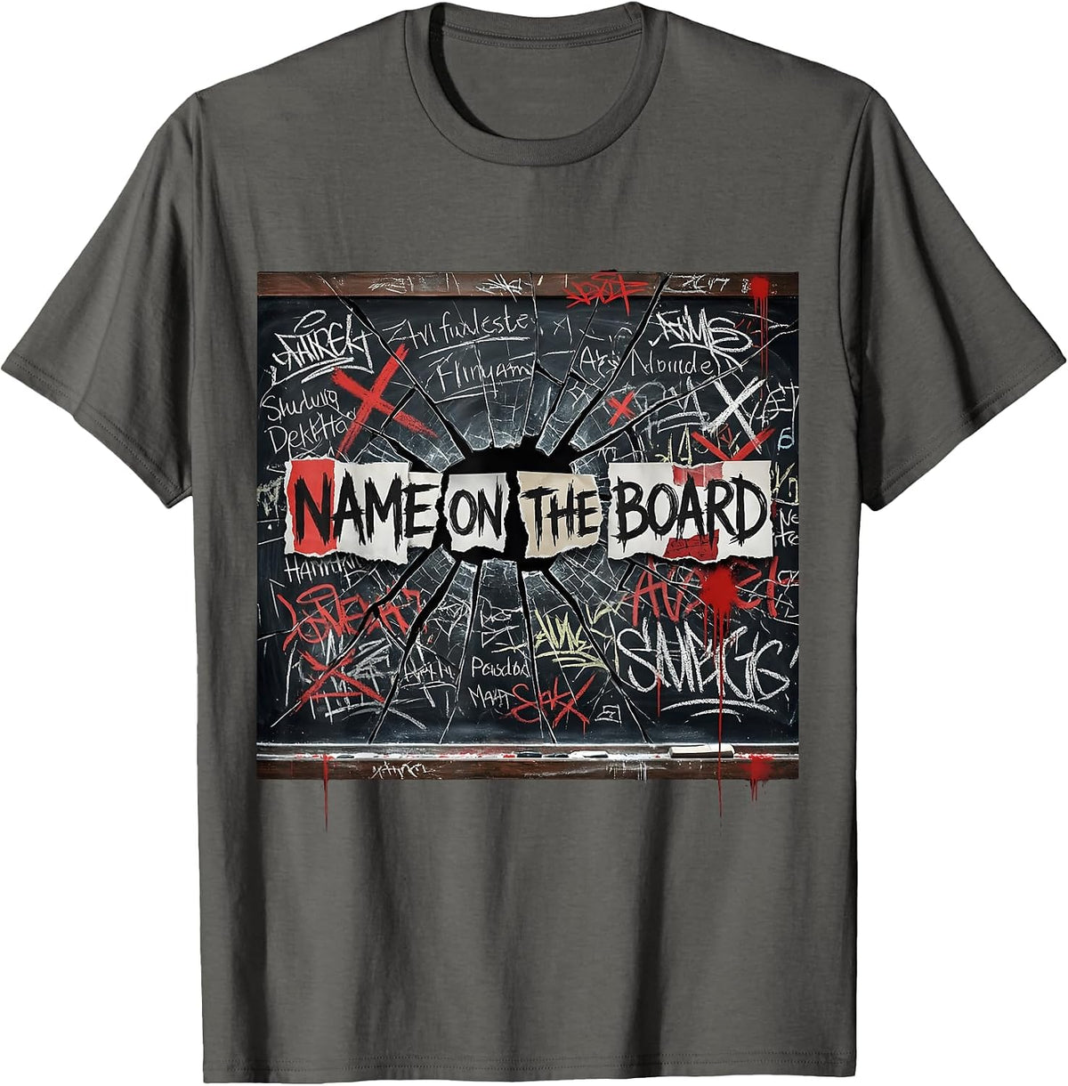 Name On The Board Substitute Teacher Design T-Shirt - Asphalt Grey