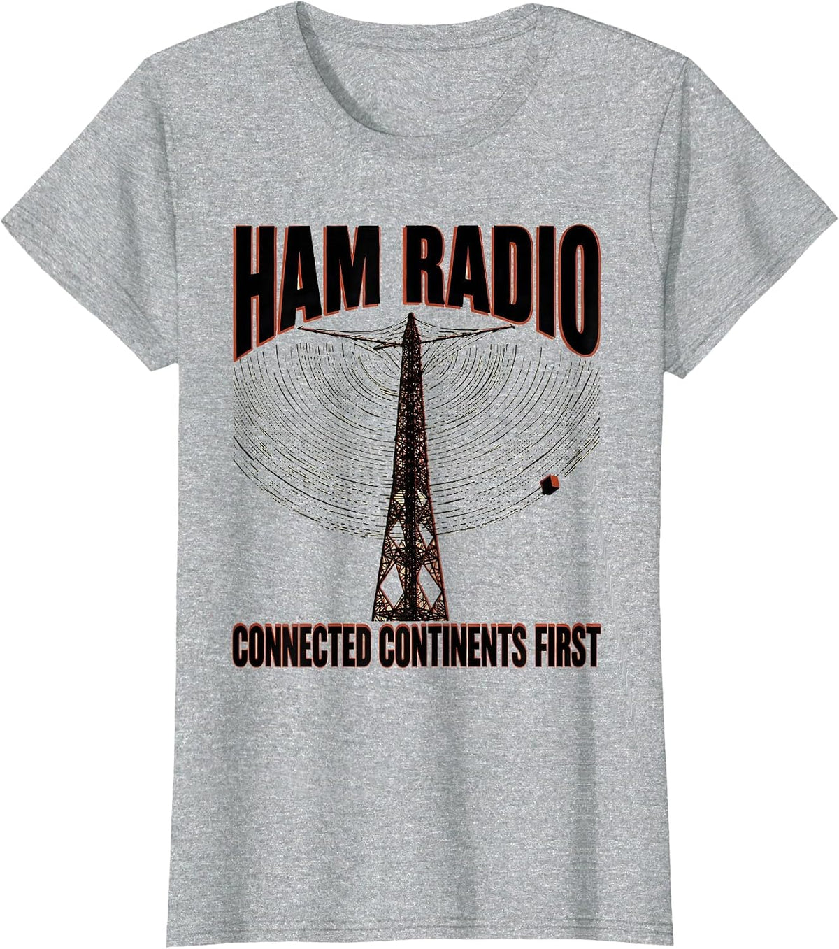 Ham Radio Connected Continents First Funny Operator Gift T-Shirt - Heather Grey