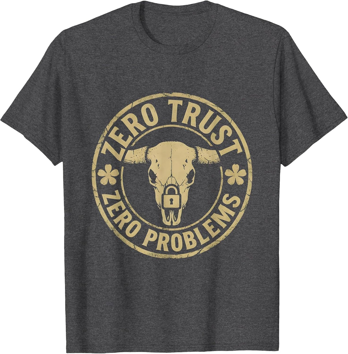 Men's Zero Trust Zero Problems Cybersecurity Design T-Shirt - Dark Heather Grey