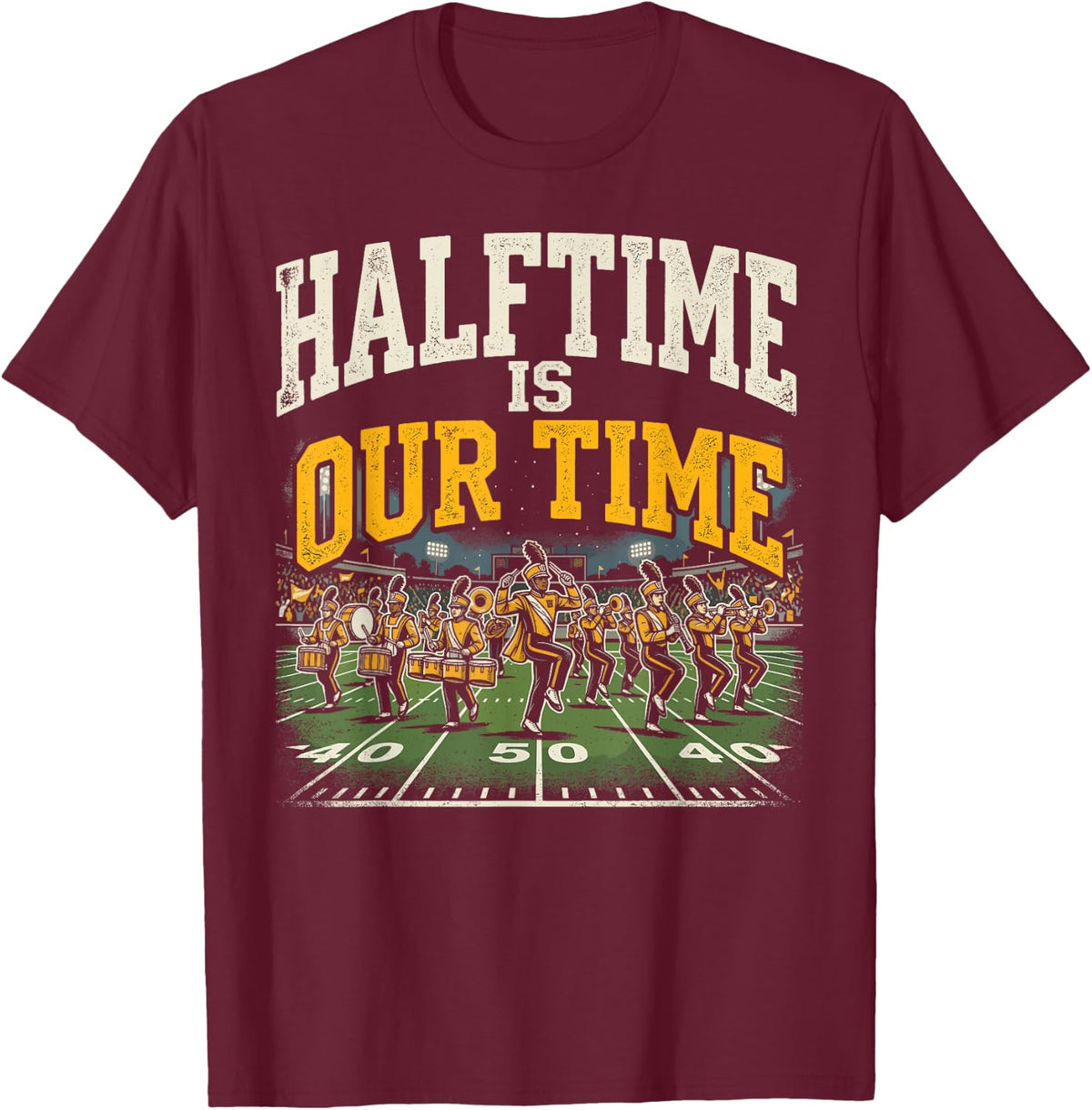 Halftime Show Marching Band T-Shirt - Burgundy