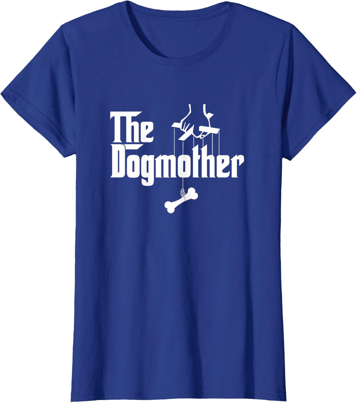The Dogmother - Funny Dog Lover T-Shirt - Royal Blue
