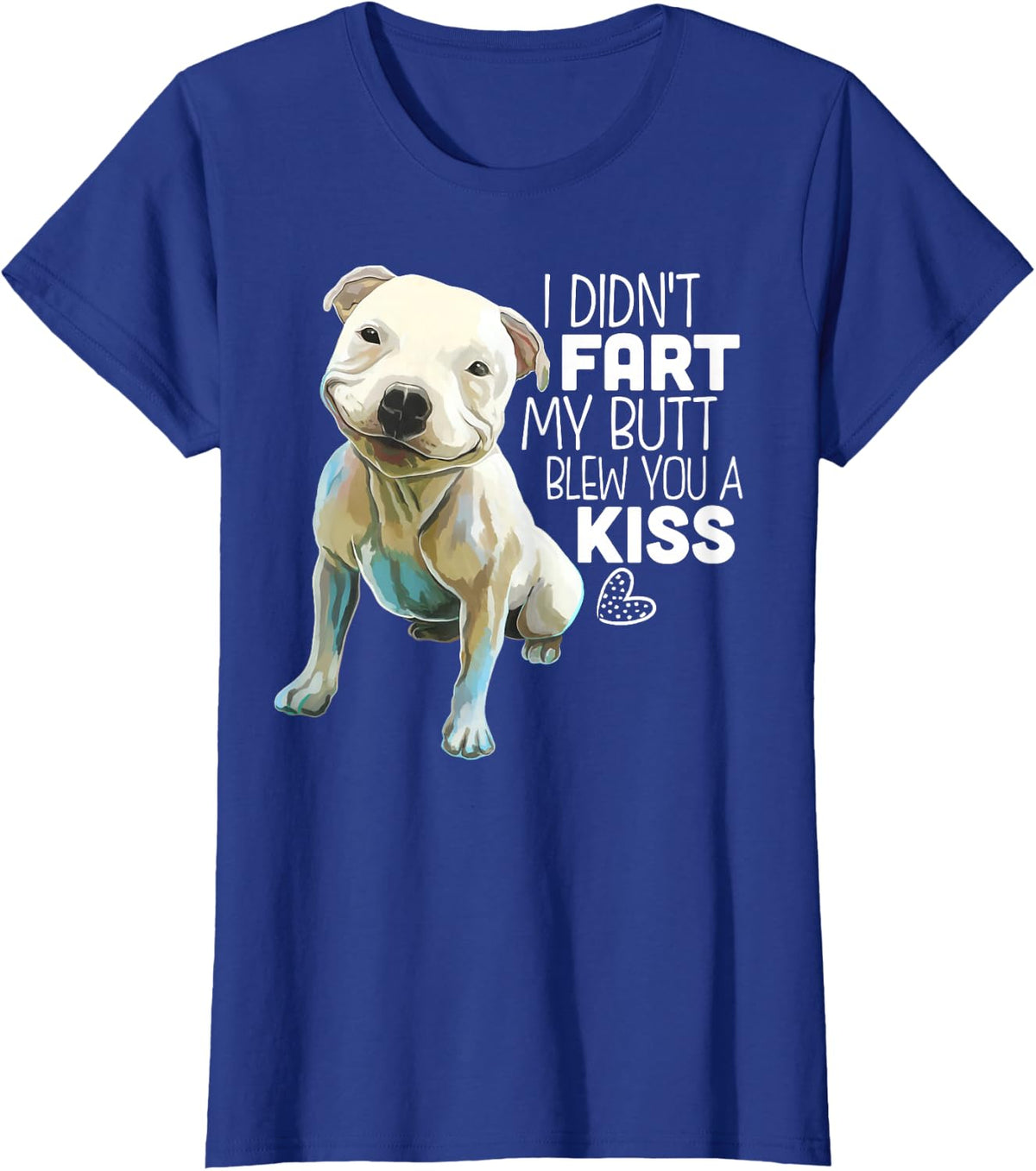 Pit Bull Shirt, Funny Dog Lover Gift T-Shirt - Royal Blue